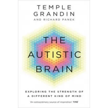 Cizojazyčná kniha Autistic Brain (Temple Grandin & Richard Panek)(Brožovaná)