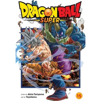 Dragon Ball Super, Vol. 15 (Akira Toriyama)(Brožovaná)