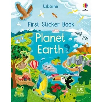 Cizí jazyk First Sticker Book - Planet Earth (Kristie Pickersgill,Anna Mongay Monteso)(Brožovaná)