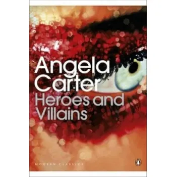 Cizojazyčná kniha Heroes and Villains (Angela Carter)(Brožovaná)