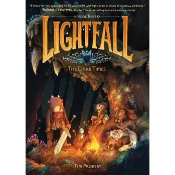 Lightfall: The Dark Times (Tim Probert)(Brožovaná)