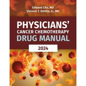Cizojazyčná kniha Physicians' Cancer Chemotherapy Drug Manual 2024 (Vincent T DeVita Jr)(Brožovaná)