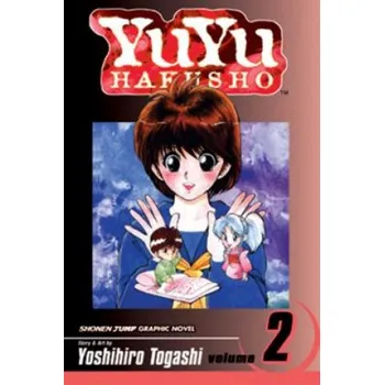 Yuyu Hakusho 2 - Yoshihiro Togashi Viz Media
