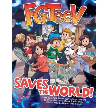 Beletrie pro dospělé FGTeeV Saves the World! (Miguel Díaz Rivas)(Brožovaná)