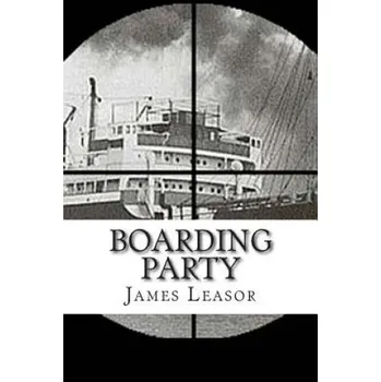 Cizojazyčná kniha Boarding Party (James Leasor,Earl Mountbatten of Burma)(Brožovaná)