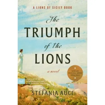 Umění The Triumph of the Lions - Auci Stefania HarperCollins