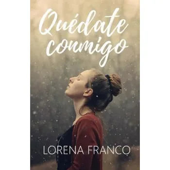 Quedate conmigo (Lorena Franco)(Brožovaná)