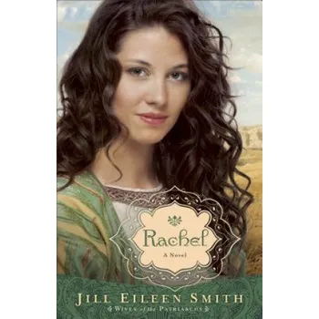 Rachel - A Novel (Jill Eileen Smith)(Brožovaná)