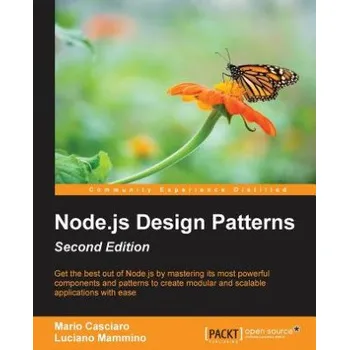 Technika Node.js Design Patterns - (Mario Casciaro,Luciano Mammino)(Brožovaná)