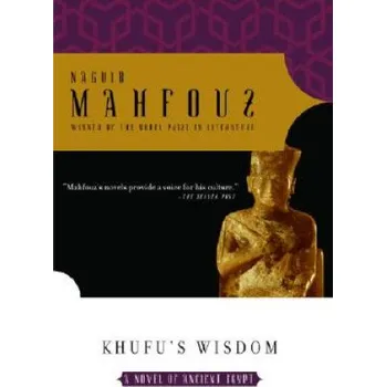 Cizojazyčná kniha Khufu's Wisdom (Naguib Mahfouz,Najib Mahfuz,Raymond Stock)(Brožovaná)