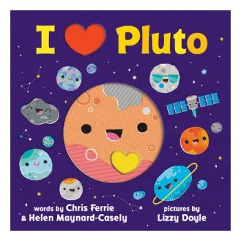 Cizojazyčná kniha I Heart Pluto (Chris Ferrie,Helen Maynard-Casely,Lizzy Doyle)(Leporelo)