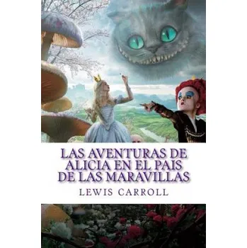 Kniha Las aventuras de Alicia en el Pais de las Maravillas (Lewis Carroll)(Brožovaná)