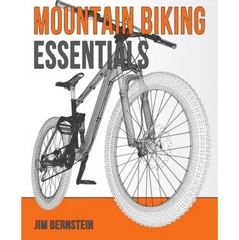Cizojazyčná kniha Mountain Biking Essentials (Jim Bernstein)(Brožovaná)