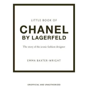 Cizojazyčná kniha Little Book of Chanel by Lagerfeld (Pevná)