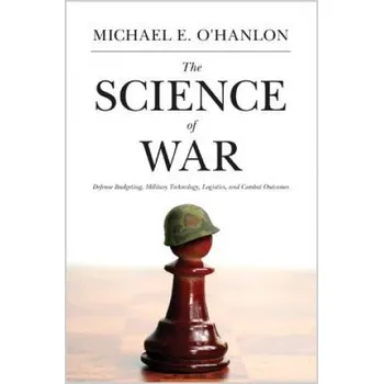 Cizojazyčná kniha Science of War (Michael E O Hanlon)(Brožovaná)