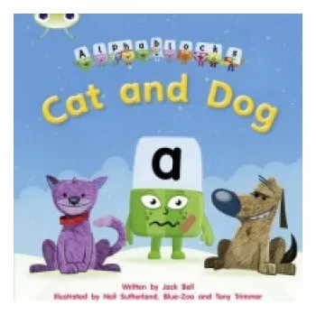 Cizí jazyk Bug Club Phonics Fiction Reception Phase 2 Set 03 Alphablocks Cat and Dog (Jack Bell)(Brožovaná)