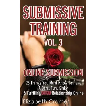 Kniha Submissive Training Vol. 3 (Elizabeth Cramer)(Brožovaná)
