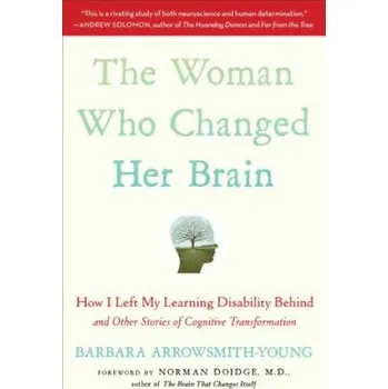 Učebnice The Woman Who Changed Her Brain (Barbara Arrowsmith-young,Norman Doidge)(Brožovaná)