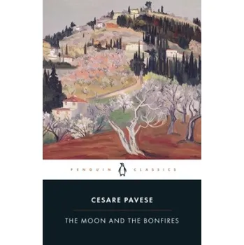 Cizí jazyk The Moon and the Bonfires (Cesare Pavese)(Brožovaná)