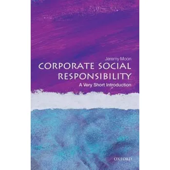 Cizojazyčná kniha Corporate Social Responsibility: A Very Short Introduction (Jeremy Moon)(Brožovaná)