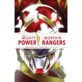 Komiks pro dospělé Mighty Morphin Power Rangers: Necessary Evil II Deluxe Edition HC (Sina Grace,Daniele Di Nicuolo)(Pevná)