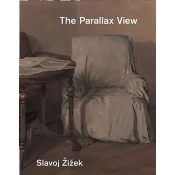 Parallax View (Slavoj Žizek)(Brožovaná)