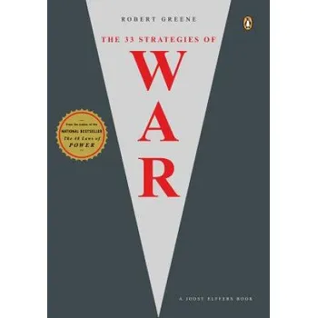 The 33 Strategies of War (Robert Greene,Joost Elffers)(Brožovaná)