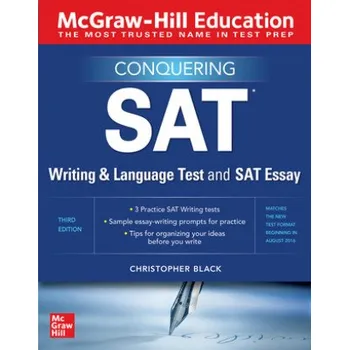 Kniha McGraw-Hill Education Conquering the SAT Writing and Language Test and SAT Essay, Third Edition (Brožovaná)