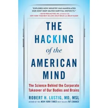 Hacking of the American Mind (Robert H Lustig)(Brožovaná)