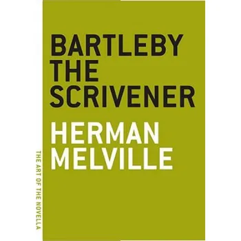 Bartleby The Scrivener (Herman Melville)(Brožovaná)