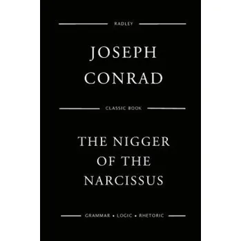 Cizí jazyk The Nigger Of The Narcissus (MR Joseph Conrad)(Brožovaná)