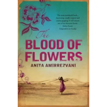Cizojazyčná kniha Blood Of Flowers (Anita Amirrezvani)(Brožovaná)