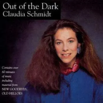 Zahraniční hudba CD Claudia Schmidt: Out Of The Dark 1993