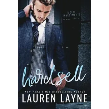Hard Sell (Lauren Layne)(Brožovaná)