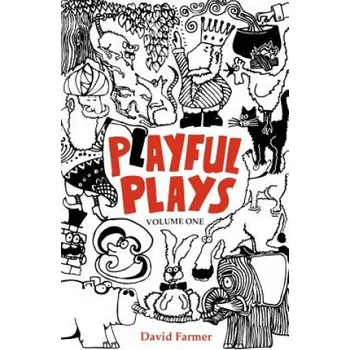 Učebnice Playful Plays (David Farmer)(Brožovaná)