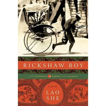 Učebnice Rickshaw Boy (She Lao,Howard Goldblatt)(Brožovaná)