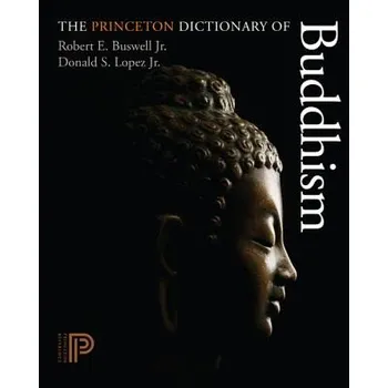 Cizojazyčná kniha Princeton Dictionary of Buddhism (Buswell)(Pevná)
