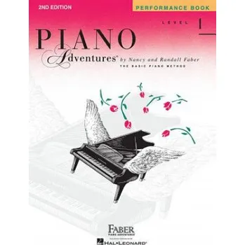 Piano Adventures Performance Book Level 1 (Nancy Faber,Randall Faber)(Kniha)
