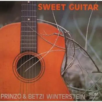 Zahraniční hudba CD Prinzo & Betzi Winterstein: Sweet Guitar 2012