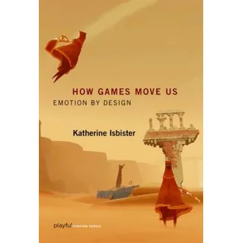 Cizojazyčná kniha How Games Move Us (Katherine Isbister)(Brožovaná)