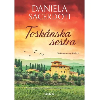 Kniha Toskánska sestra - Daniela Sacerdoti (E-Kniha)