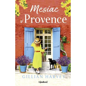 Kniha Mesiac v Provence - Gillian Harvey (E-Kniha)