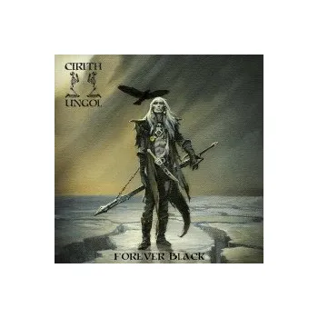 Zahraniční hudba Forever Black - Cirith Ungol [CD]