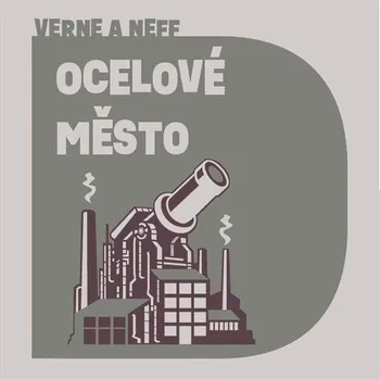 Ocelové město - Jules Verne, Ondřej Neff (Médium CD)