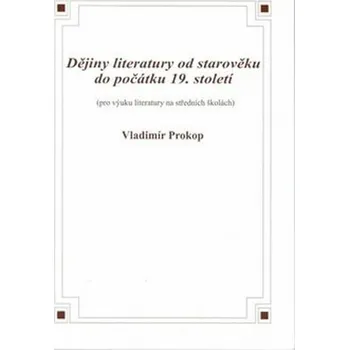 Anglický jazyk O.K. Soft Dějiny literatury od starověku do počátku 19. století
