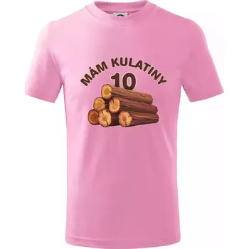 Chlapecké tričko Mám kulatiny 10 - Tričko dětské bavlněné - 146 cm/10 let ( Růžová )