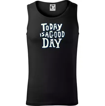 Today is a good day - Tílko pánské Core - M ( Černá )