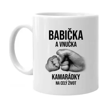 Žertovný předmět Babička a vnučka - kamarádky na celý život - hrnek s potiskem- Tričkový.cz