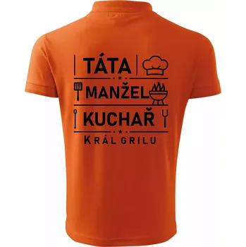 Pánská košile Táta manžel kuchař král grilu - Polokošile pánská Pique Polo 203 - 2XL ( Oranžová )