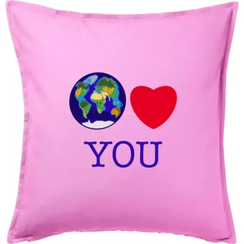 Polštář Svět Tě miluje world loves you (Moňas) - Polštář 50x50 - 50x50 - Pouze potah ( Růžová )